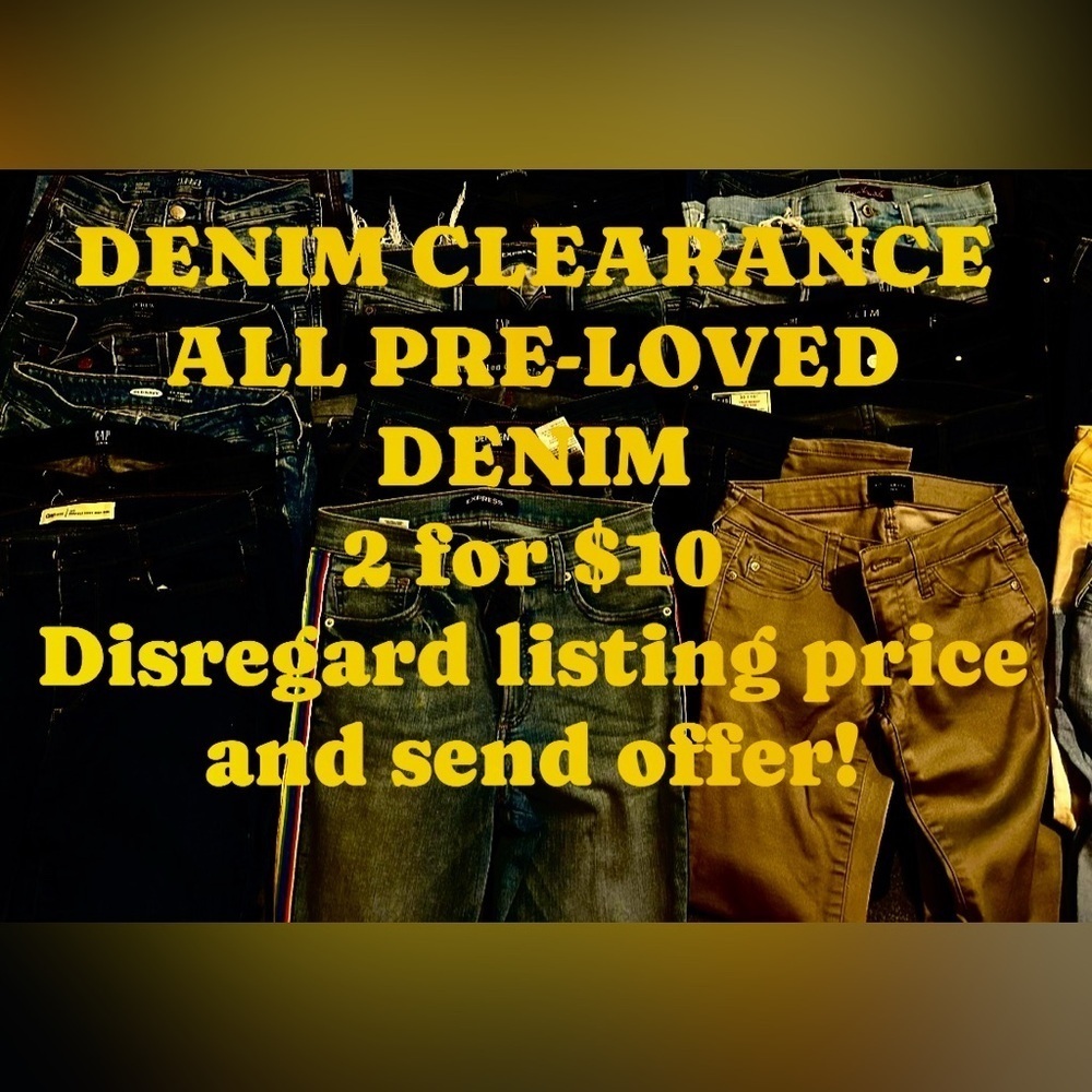 ALL pre-loved denim (shorts jeans etc.) 2 for $10